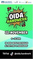 Informationen zur Veranstaltung Oida Handwerk am 22. Nov. 2025 in den Berufsschulen  -  mehr Info bitte auf ds Bild klicken